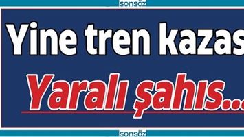 YİNE TREN KAZASI