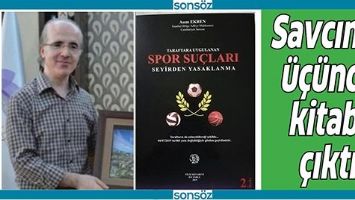 SAVCININ &Uuml;&Ccedil;&Uuml;NC&Uuml; KİTABI &Ccedil;IKTI