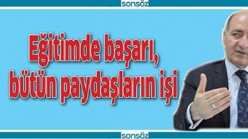 EĞİTİMDE BAŞARI, B&Uuml;T&Uuml;N PAYDAŞLARIN İŞİ