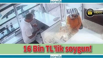 16 BİN TL&rsquo;LİK SOYGUN!