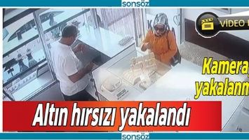 ALTIN HIRSIZI YAKALANDI