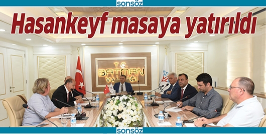 HASANKEYF MASAYA YATIRILDI