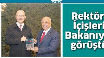 REKT&Ouml;R, İ&Ccedil;İŞLERİ BAKANIYLA G&Ouml;R&Uuml;ŞT&Uuml;