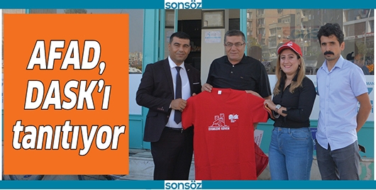 AFAD, DASK&rsquo;I TANITIYOR