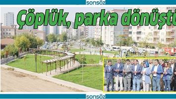 &Ccedil;&Ouml;PL&Uuml;K, PARKA D&Ouml;N&Uuml;ŞT&Uuml;