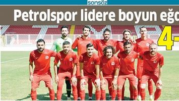 PETROLSPOR LİDERE BOYUN EĞDİ 4-1