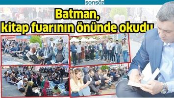 BATMAN, KİTAP FUARININ &Ouml;N&Uuml;NDE OKUDU