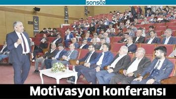 MOTİVASYON KONFERANSI