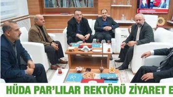 H&Uuml;DA PAR&rsquo;LILAR REKT&Ouml;R&Uuml; ZİYARET ETTİ