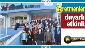 &Ouml;ĞRETMENLERDEN DUYARLILIK ETKİNLİĞİ