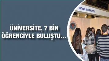 &Uuml;NİVERSİTE, 7 BİN &Ouml;ĞRENCİYLE BULUŞTU&hellip;