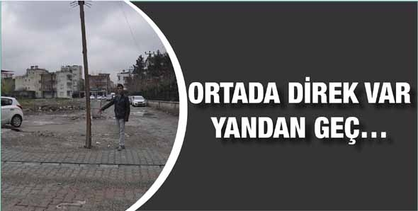 ORTADA DİREK VAR YANDAN GE&Ccedil;&hellip;