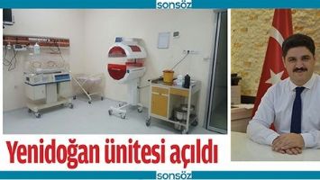 YENİDOĞAN &Uuml;NİTESİ A&Ccedil;ILDI