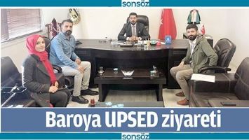BAROYA UPSED ZİYARETİ
