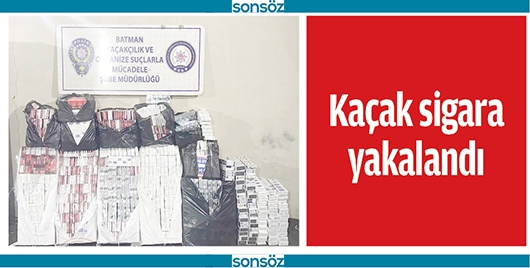 SİGARA KA&Ccedil;AK&Ccedil;ILARI YAKIN MERCEKTE