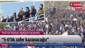 &ldquo;5-0&rsquo;lık zafer kazanacağız&rdquo;