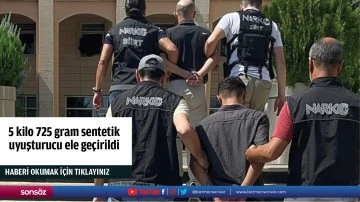 5 kilo 725 gram sentetik uyuşturucu ele ge&ccedil;irildi