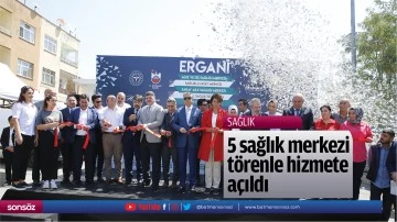5 sağlık merkezi t&ouml;renle hizmete a&ccedil;ıldı