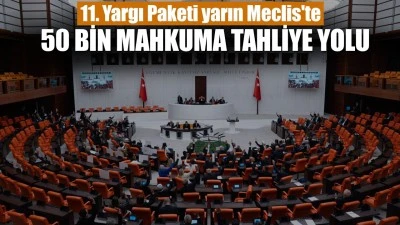 Yargı Paketi kabul edildi. 50 bin mahkuma tahliye yolu