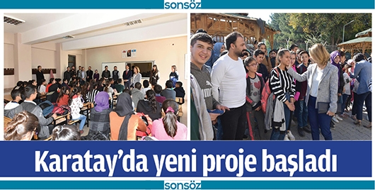 KARATAY&rsquo;DA YENİ PROJE BAŞLADI