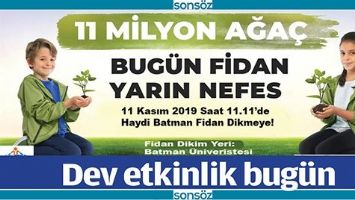 FİDANLAR, 81 İLDE TOPRAKLA BULUŞACAK