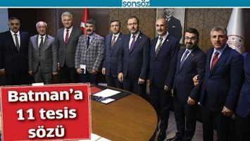 BATMAN&rsquo;A 11 TESİS S&Ouml;Z&Uuml;