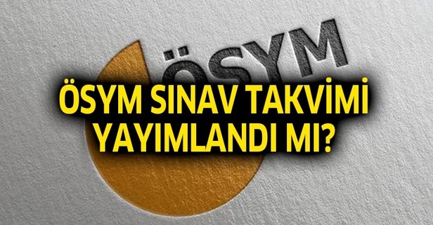 &Ouml;SYM'nin 2020 sınav takvimi a&ccedil;ıklandı