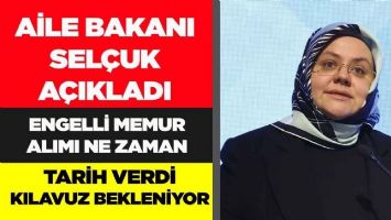 ENGELLİ MEMUR ATAMALARI TARİH BELLİ OLDU