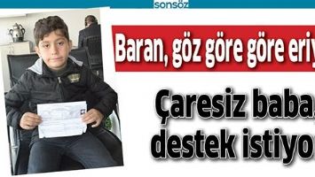 &Ccedil;ARESİZ BABA, DESTEK İSTİYOR