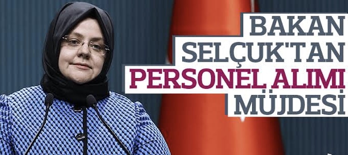 Bakan Sel&ccedil;uk'tan 4635 personel alımı m&uuml;jdesi