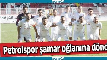PETROLSPOR ŞAMAR OĞLANINA D&Ouml;ND&Uuml;