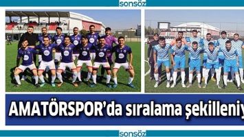 AMAT&Ouml;RSPOR&rsquo;DA SIRALAMA ŞEKİLLENİYOR