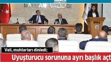 VALİ, MUHTARLARI DİNLEDİ;