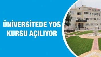 &Uuml;NİVERSİTEDE YDS KURSU A&Ccedil;ILIYOR