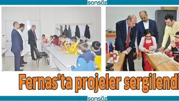 FERNAS&rsquo;TA PROJELER SERGİLENDİ
