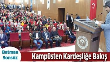 KAMP&Uuml;STEN KARDEŞLİĞE BAKIŞ