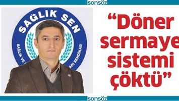 &ldquo;D&Ouml;NER SERMAYE SİSTEMİ &Ccedil;&Ouml;KT&Uuml;&rdquo;