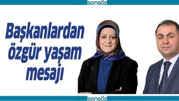 BAŞKANLARDAN &Ouml;ZG&Uuml;R YAŞAM MESAJI