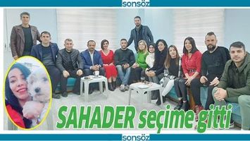 SAHADER SE&Ccedil;İME GİTTİ
