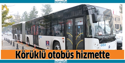 K&Ouml;R&Uuml;KL&Uuml; OTOB&Uuml;S HİZMETTE