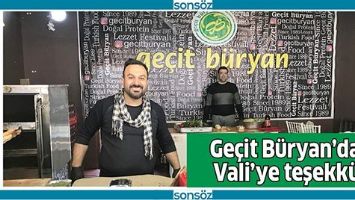 GE&Ccedil;İT B&Uuml;RYAN&rsquo;DAN VALİ&rsquo;YE TEŞEKK&Uuml;R