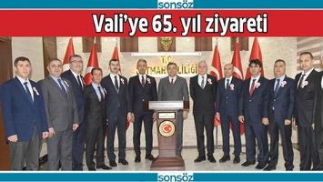 VALİ&rsquo;YE 65. YIL ZİYARETİ