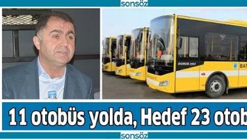 11 OTOB&Uuml;S YOLDA, HEDEF 23 OTOB&Uuml;S