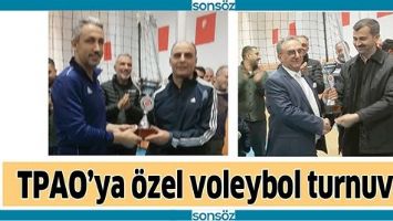 TPAO&rsquo;YA &Ouml;ZEL VOLEYBOL TURNUVASI
