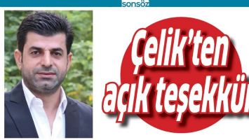 &Ccedil;elik&rsquo;ten a&ccedil;ık teşekk&uuml;r