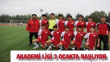 AKADEMİ LİGİ 3 OCAKTA BAŞLIYOR
