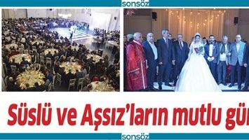 S&Uuml;SL&Uuml; VE AŞSIZ&rsquo;LARIN MUTLU G&Uuml;N&Uuml;