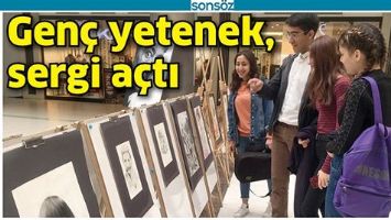 GEN&Ccedil; YETENEK, SERGİ A&Ccedil;TI