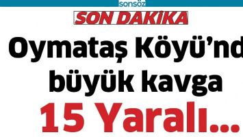 OYMATAŞ K&Ouml;Y&Uuml; KARIŞTI: 15 YARALI