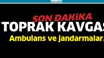 TOPRAK KAVGASI